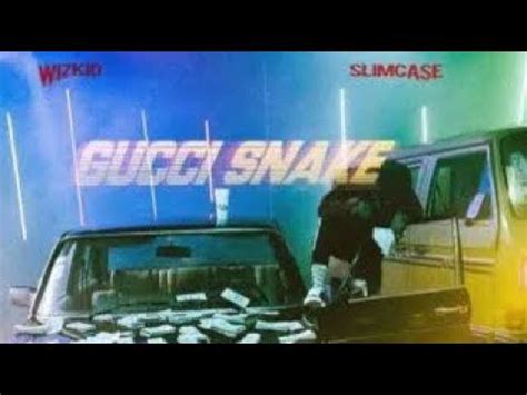 wizkid gucci snake|gucci snake starboy download.